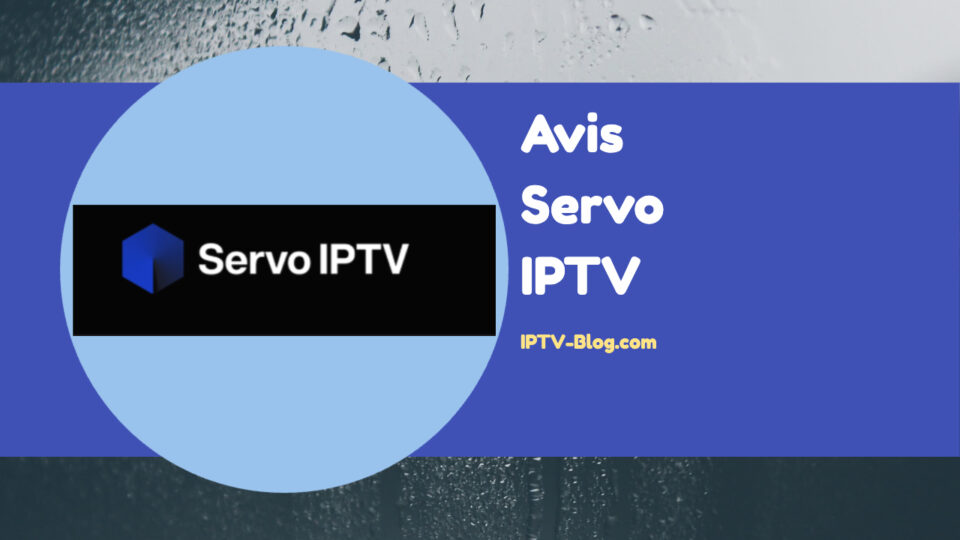 Avis Servo IPTV