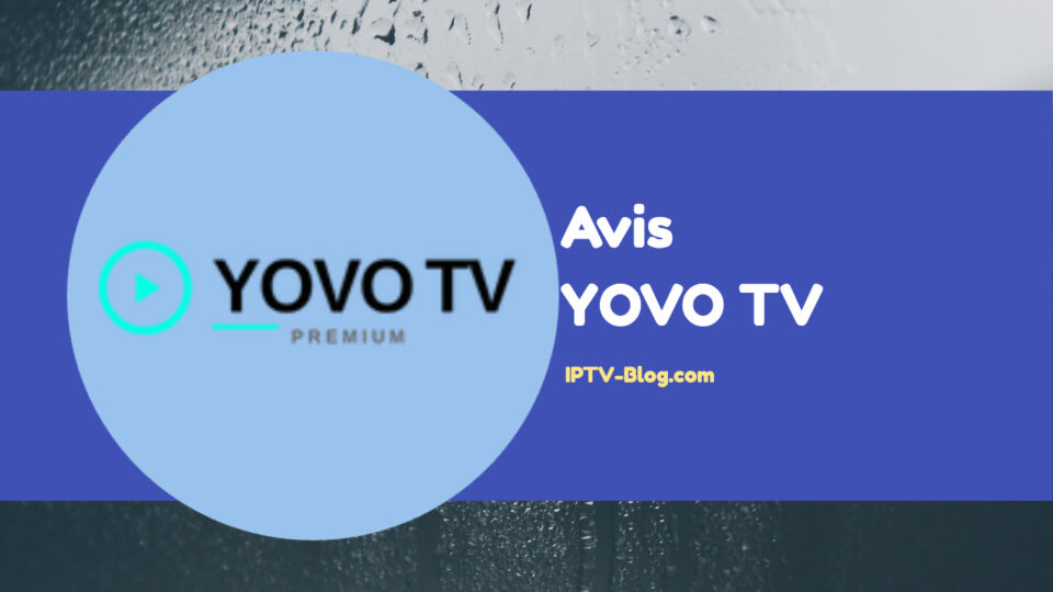 YOVO TV Avis